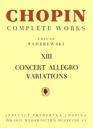 Complete Works XIII Concert Allegro Variations: Piano (paderewski)