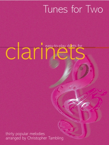 Tunes For Two Easy To Play Duets For Clarinets