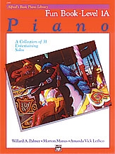 Alfred's Basic Piano Fun Book: Level 1A