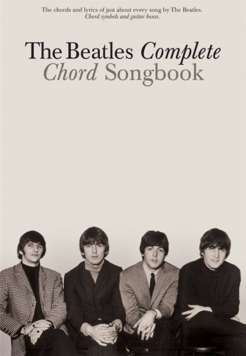 Beatles: Complete Chord Songbook: Guitar: Lyrics and Chords