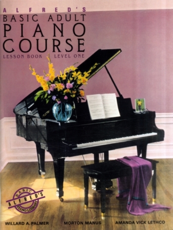 Alfred's Basic Adult Lesson Book: Level 1: Piano
