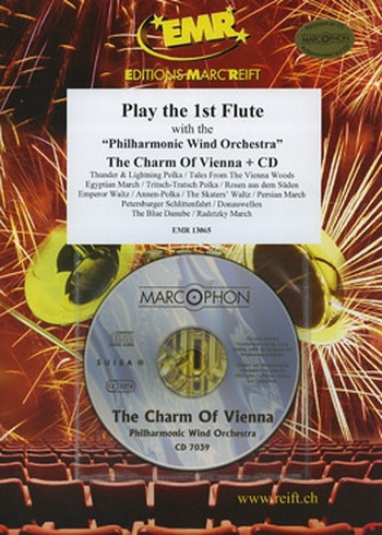 Play The 1st Flute With The Philarmonic Wind Orchestra: The Charm Of Viena: Book & CD
