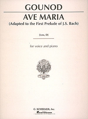 Ave Maria: D Major Low Voice Solo Song  (Schirmer)