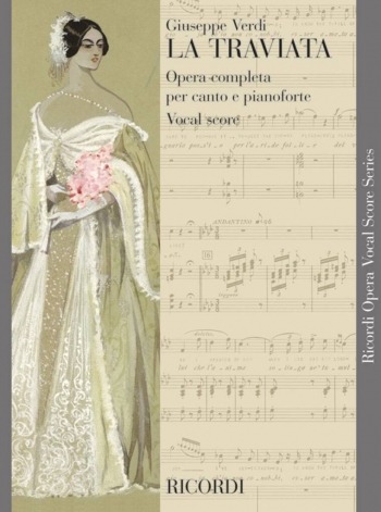 La Traviata: Opera Vocal Score (Ricordi)