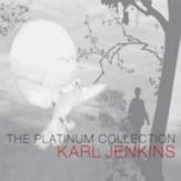 The Platinum Collection : 3Cd Set:  Cd Only (Karl Jenkins)