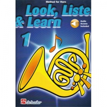 Look Listen & Learn 1 French Horn: Book & Audio (sparke)