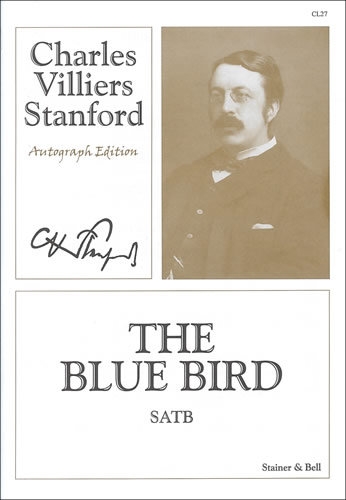 The Blue Bird SATB  (Stainer & Bell)