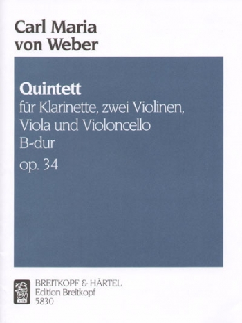 Weber: Quintet Op34: Clarinet and Strings