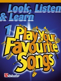 Look Listen & Learn 1 Play Your Favourite Songs Flute (Sparke)
