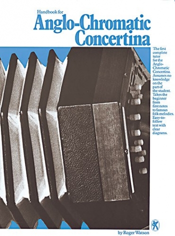 Handbook For Anglo Chromatic Concertina