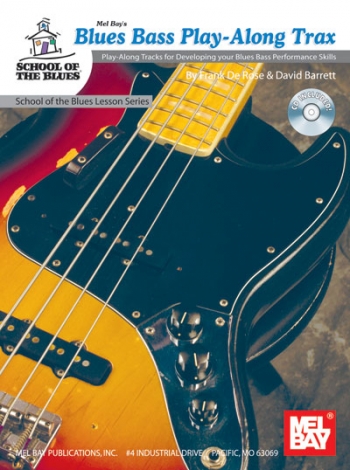 Mel Bays Blues Bass Play-Along Trax: School Of The Blues