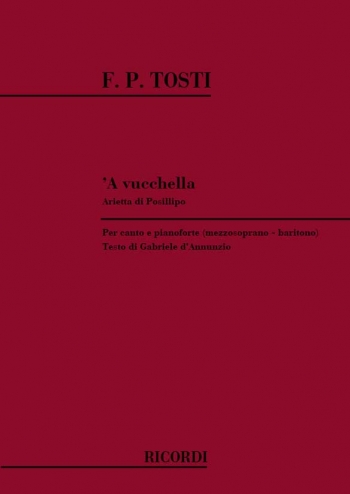 A Vucchella: Vocal: Mezzo Sop / Baritone and Piano