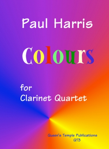 Colours: Clarinet Quartet (Paul Harris)