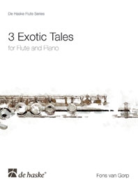 3 Exotic Tales: Flute (De Haske)