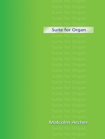 Suite For Organ (Mayhew)