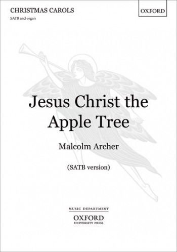 Jesus Christ Apple Tree: Vocal SATB (OUP)