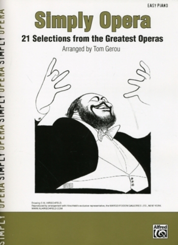 Simply Opera: 21 Selections Fromthe Greatest Operas