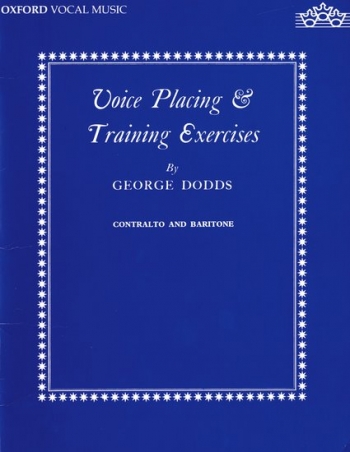 Voice Placing And Training Exercises: Low Voice (Dodds)