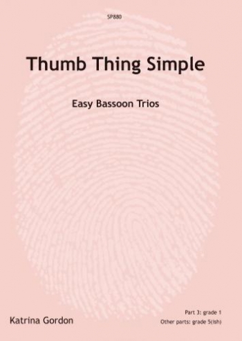 Thumb Thing Simple: Easy Bassoon Trios