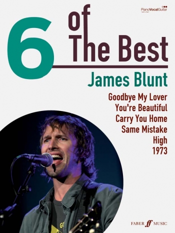 6 Of The Best: Blunt James: Piano Vocal Guitar