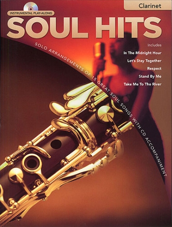 Instrumental Play-along: Soul Hits: Clarinet: Book & CD