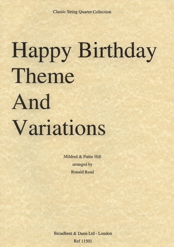 Happy Birthday: String Quartet: Score & Parts