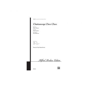 Chattanooga Choo Choo: Vocal SATB