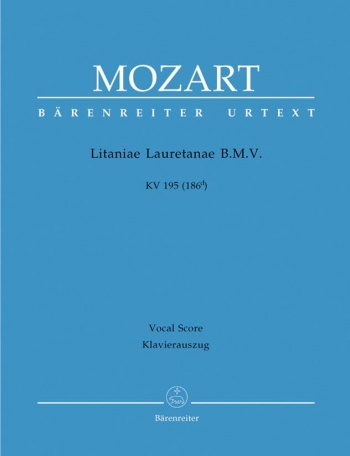 Litaniae Lauretanae  BMV: KV195: Vocal Score (Barenreiter)