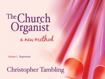 The Church Organist:Vol 2: Repertoire: Organ