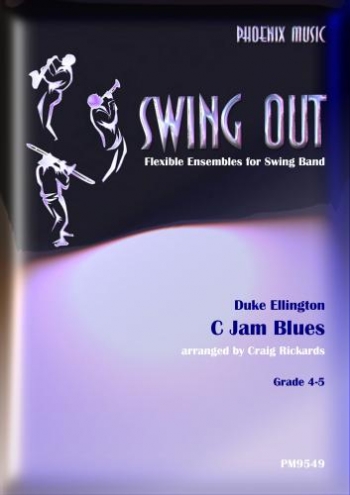 Ellington - C Jam Blues - Swing Out - Flexible Ensembles For Swing Band - Grade 4-5 (Rickards)