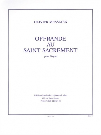Offrande Au Saint Sacrement: Organ (Leduc)