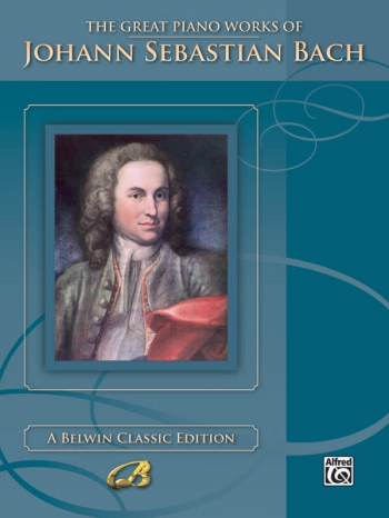 Great Piano Works Of Johann Sebastian Bach: Piano (Alfred)