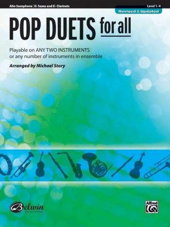 Pop Duets For All: Alto  Saxophone: Level 1-4 : Revised And Updated