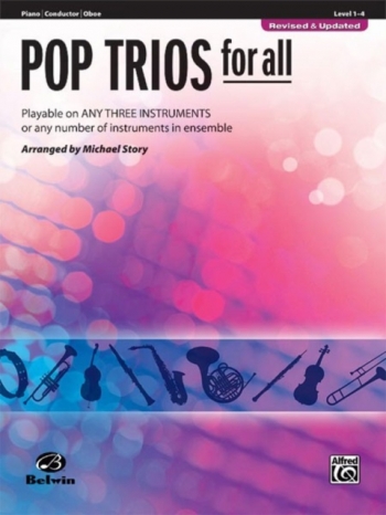 Pop Trios For All: Conductor/oboe: Level 1-4 : Revised And Updated