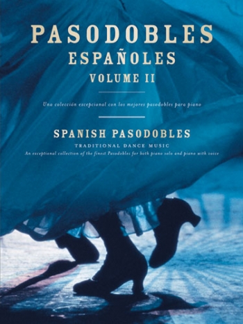 Spanish Pasodobles: Book 2: Piano