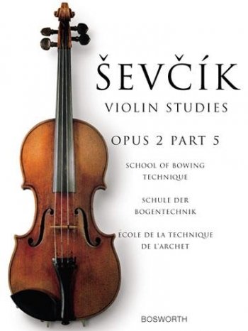 School Of Bowing Technique Violin Op.2 Part 5 (Bosworth)