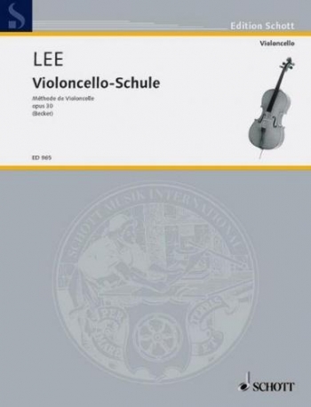 Violin Cello School: OP30: Cello