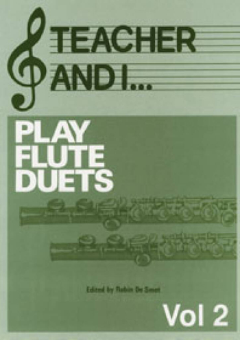 Teacher And I Play Flute Duets: Vol.2