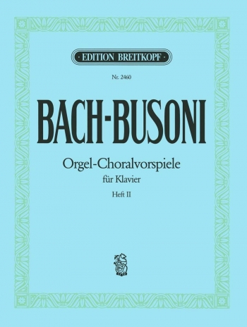 Chorale Preludes-Choralvorspiele Vol.2: Organ (Breitkopf)