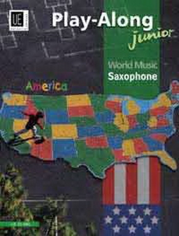 World Music Junior America Play Along: Alto Sax: Book & CD