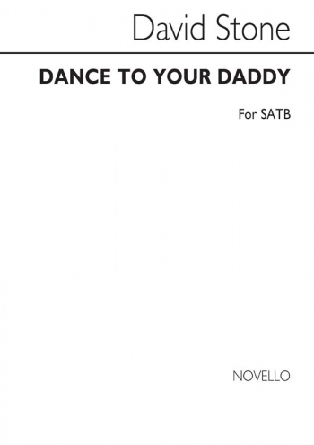 Dance To Your Daddy Vocal SATB (Novello)
