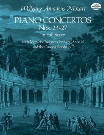 Concertos: Nos.23-27: Piano  (Dover Ed)