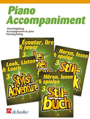 Look Listen & Learn 3 Stylish Adventure Alto Saxophone Piano Accompaniment (sparke)
