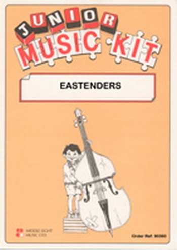 Junior Music Kit: May: Eastenders:  Score & Parts