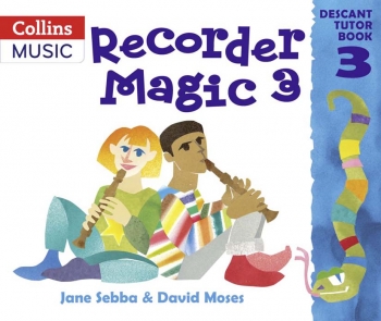 Recorder Magic Book 3: Pupil (sebba)