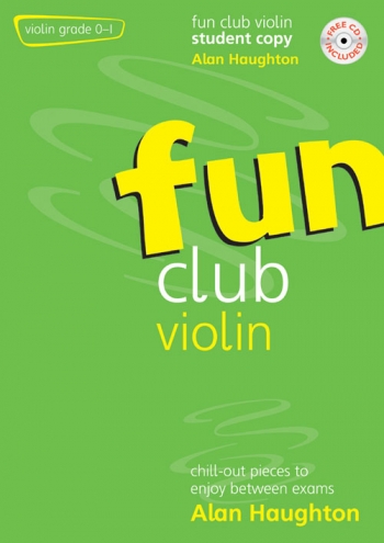 Fun Club Violin Grade 0-1: Student Book & Cd (Haughton)