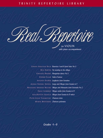 Real Repertoire: Violin And Piano: Grade 4-6: Trinity Repertoire Library