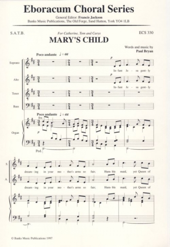 Marys Child: Vocal Satb (BRYAN PAUL)