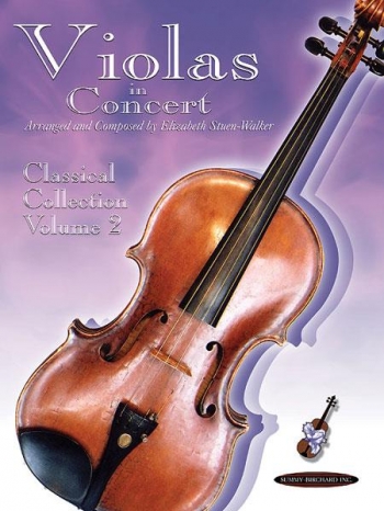 Violas In Concert Classical Collection: 2: Viola Ensemble