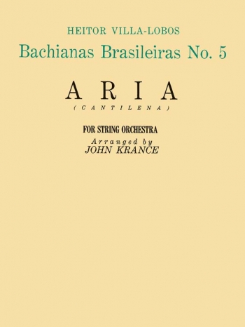 Villa Lobos Bachianas Brasilleras String Orchestra: Score And Parts